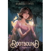 Rootbound: A Tangled Novel, (Hardcover)