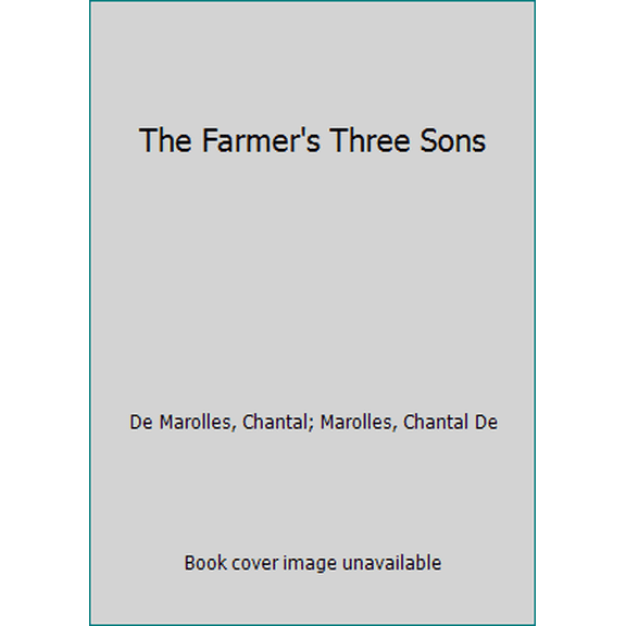 Pre-Owned The Farmer's Three Sons: A Story (I LOVE TO READ COLLECTION) (Unknown) 089565816X 9780895658166