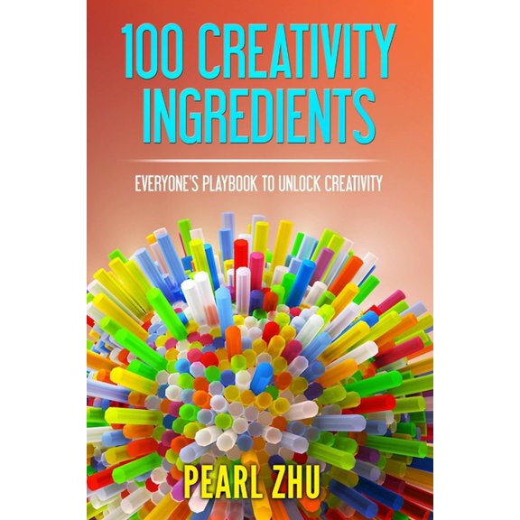 100 Creativity Ingredients, (Paperback)