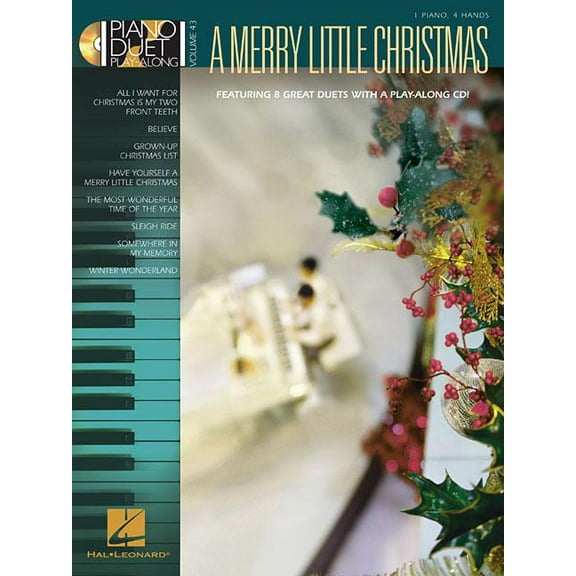 A Merry Little Christmas: Piano Duet Play-Along Volume 43