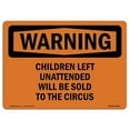 thumbnail image 1 of SignMission OS-WS-A-1824-L-12521 18 x 24 in. OSHA Warning Sign - Children Left Unattended Will Be, 1 of 1