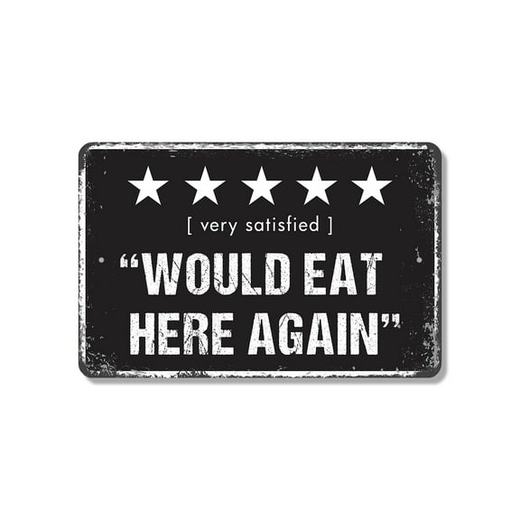 5 Star Would Eat Here Again 13 Inch x 20 Inch Novelty Plastic Sign Five Stars Would Eat Again Durable Weatherproof Perfect for Kitchens Patios Restaurants Fun Gift for Foodies Home