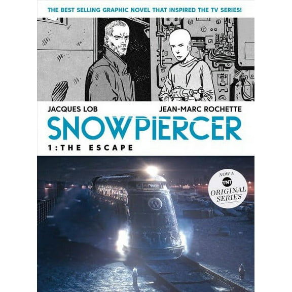 Snowpiercer Vol. 1: The Escape (MOVIE TIE-IN) (Paperback)