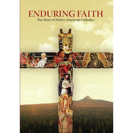 Enduring Faith: The Story Of Native American Catholics (DVD) Knights of Columbus Documentary