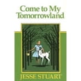 thumbnail image 1 of Pre-Owned Come to My Tomorrowland (Paperback) 0945084544 9780945084549, 1 of 1
