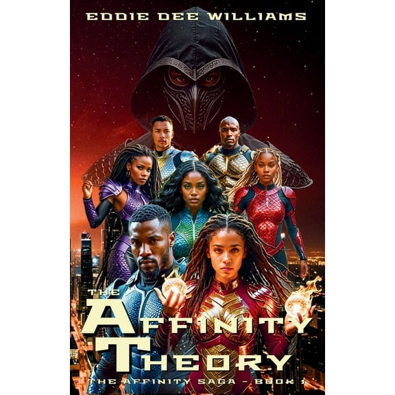 The Affinity Theory: The Affinity Saga - Book 1, (Paperback)