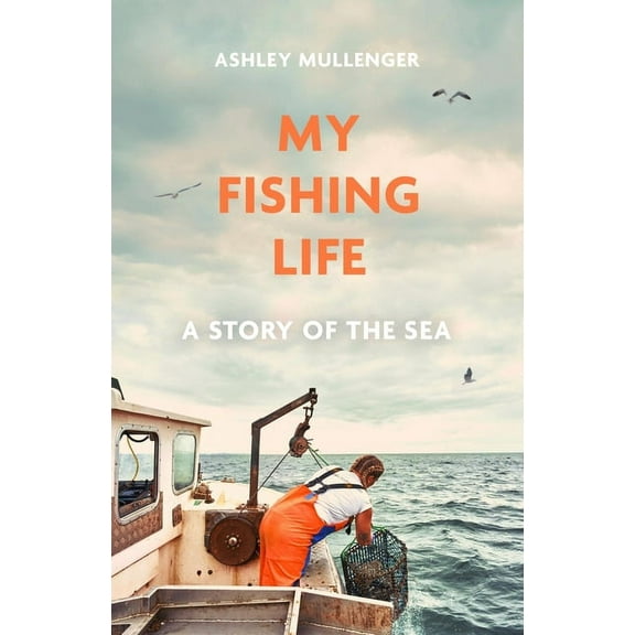 My Fishing Life, (Hardcover)