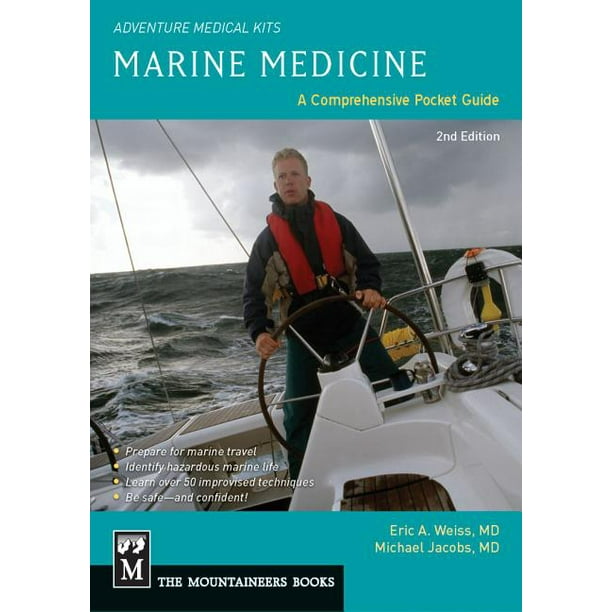Adventure Medical Kits Marine Medicine A Comprehensive Guide