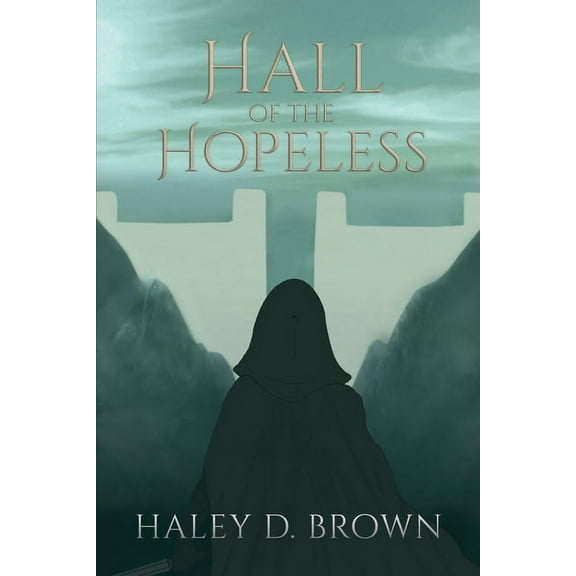 Hall of the Hopeless, (Paperback)