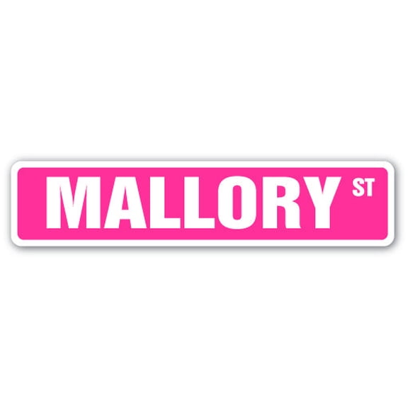 SignMission SS-MALLORY 4 x 18 in. Childrens Name Room Street Sign - Mallory