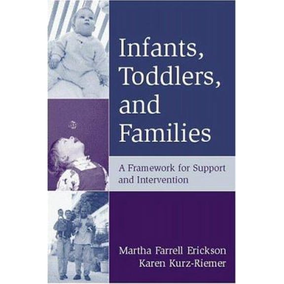 Pre-Owned Infants, Toddlers, and Families: A Framework for Support and Intervention (Hardcover) 1572304871 9781572304871