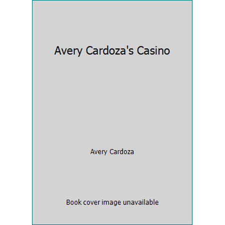Avery Cardoza's Casino [With CDROM] 1580420788 (Paperback - Used)