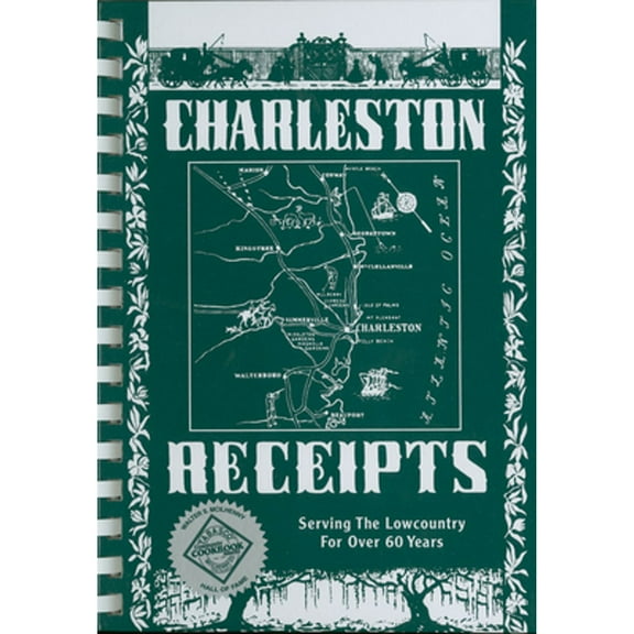 Pre-Owned Charleston Receipts (Hardcover 9780960785421) by Junior League of Charleston (Compiled by)