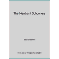 thumbnail image 1 of Pre-Owned The Merchant Schooners (Hardcover) 0870214276 9780870214271, 1 of 1