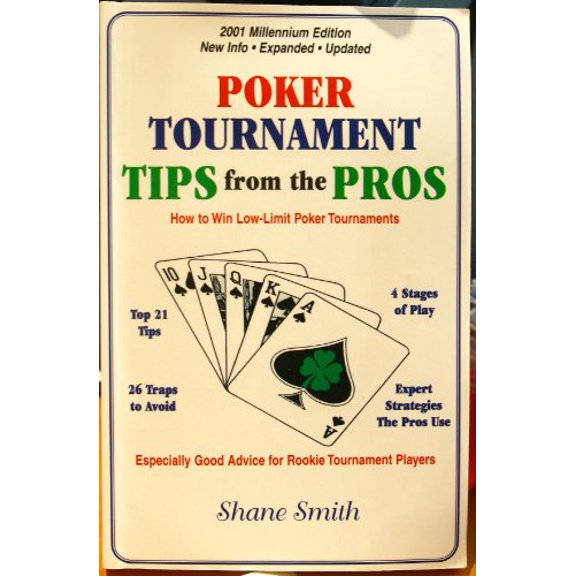 Pre-Owned Poker tournament tips from the pros: How to win low-limit poker tournaments (Unknown Binding) 1884466109 9781884466106