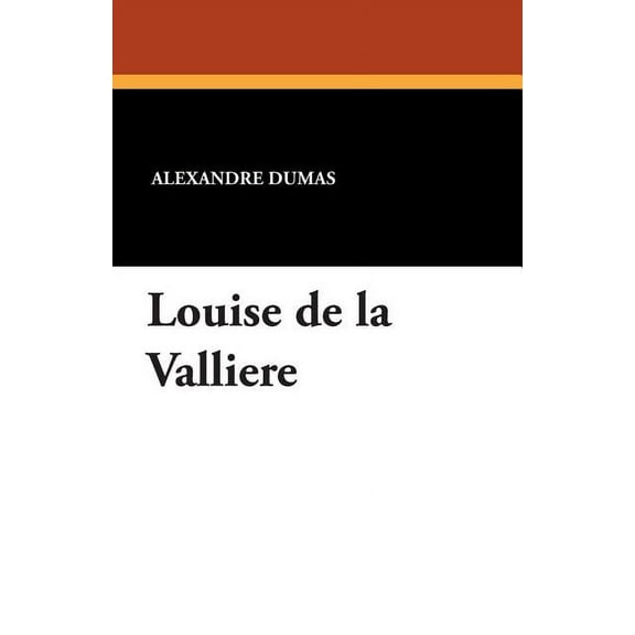 Louise de La Valliere, (Paperback)