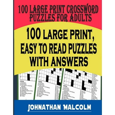 Large Print Crossword Puzzles for Adults: Full Page, Medium-Level Puzzles with Solutions That Stimulate and Challenge Your Brain, (Paperback)
