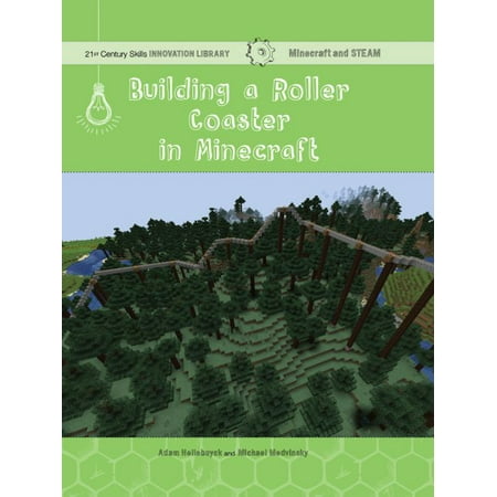 Building a Roller Coaster in Minecraft
