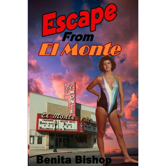 Escape From El Monte (Paperback)