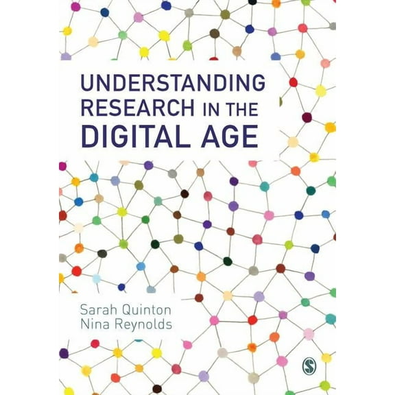 Understanding Research in the Digital Age, (Paperback)
