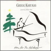 Gregg Karukas - Home for the Holidays - CD
