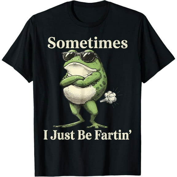 Sometimes I Just Be Farting Funny Vintage Frog Graphic T-Shirt Shirts