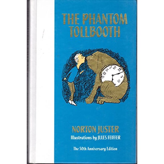 Pre-Owned The Phantom Tollbooth 50th Anniversary Edition (Hardcover) 0375869034 9780375869037