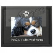 Malden Int Designs 4x6 Dog Sentiment Picture Frame True love is in the eyes of your dog” MDF Wood Traditional Picture Frame Black