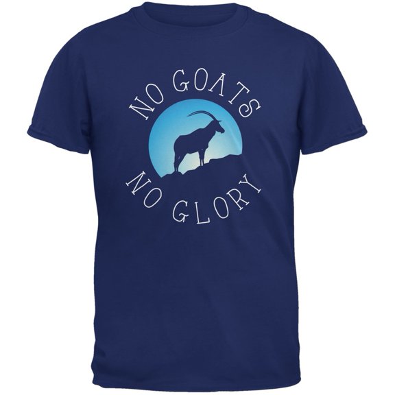 No Guts Goats No Glory Metro Blue Adult T-Shirt - Small