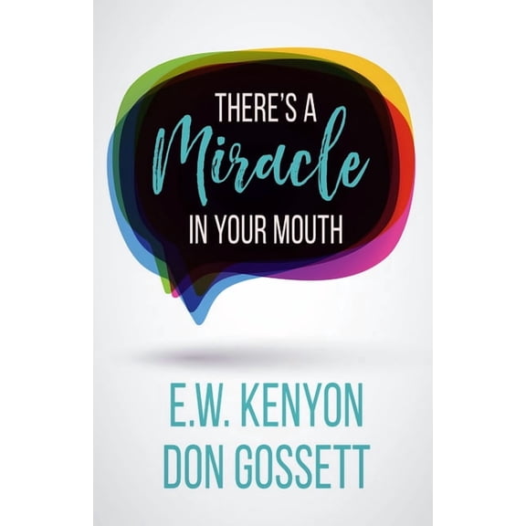 There's a Miracle in Your Mouth, (Paperback)