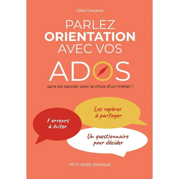 Parlez orientations avec vos ados, (Paperback)