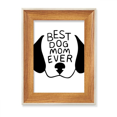 thumbnail image 1 of Best Dog Mom Ever Quote DIY Design Desktop Wooden Photo Frame Display Picture Art Painting Multiple Sets, 1 of 3