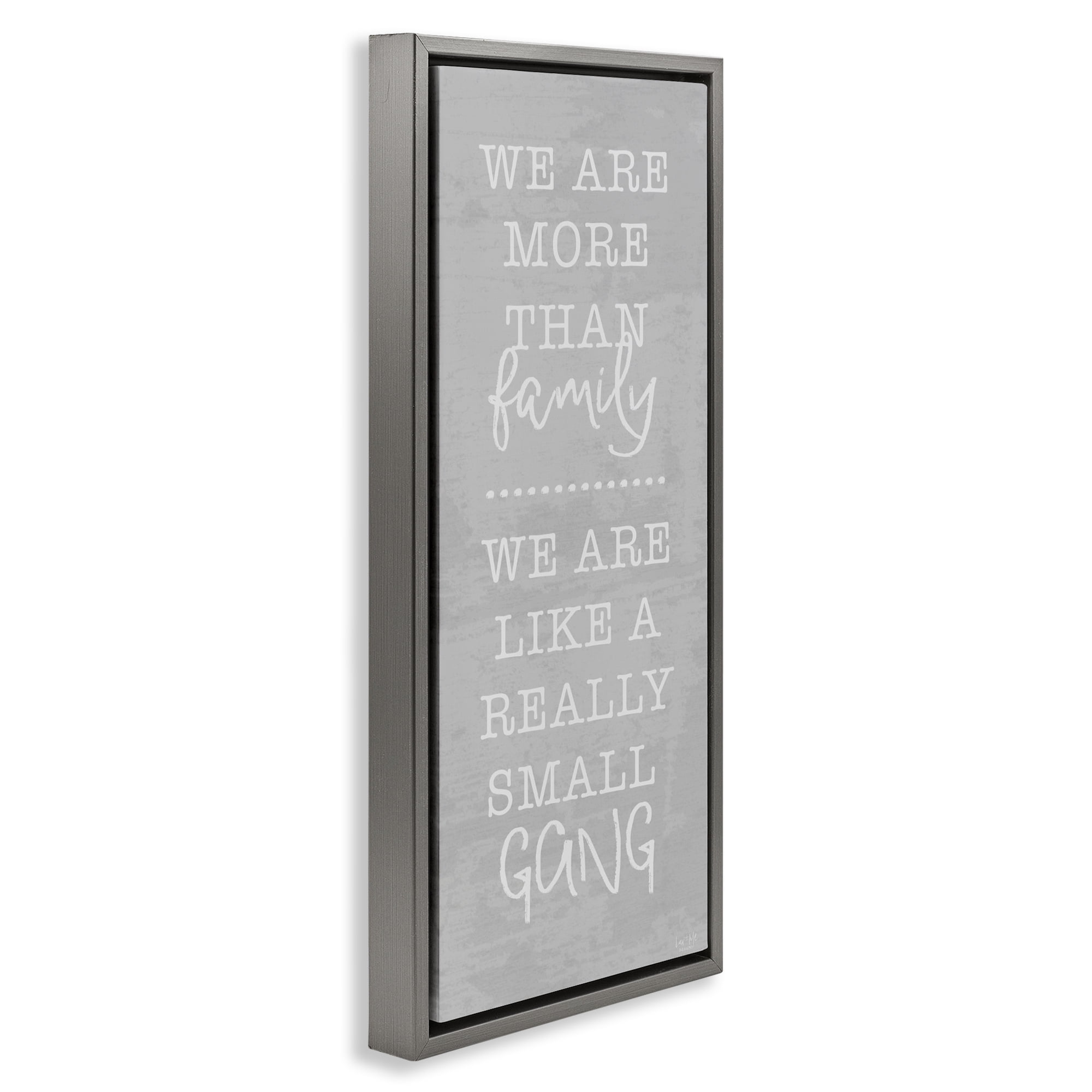 Stupell Industries Really Small Gang Family Gray Framed Floater Canvas Wall Art, design by Lux + Me Designs