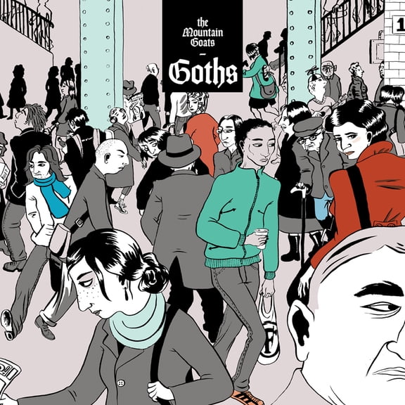 The Mountain Goats - Goths - Music & Performance - CD
