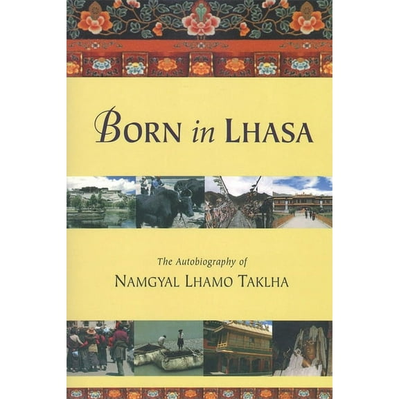Born in Lhasa, (Paperback)