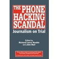 thumbnail image 2 of The Phone Hacking Scandal: Journalism on Trial, 2 of 3
