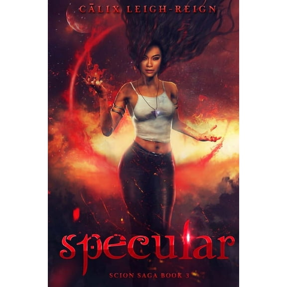 Scion Saga Specular: Scion Saga Book 3, Book 3, (Paperback)