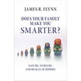 thumbnail image 2 of Does Your Family Make You Smarter?: Nature, Nurture, and Human Autonomy, 2 of 2