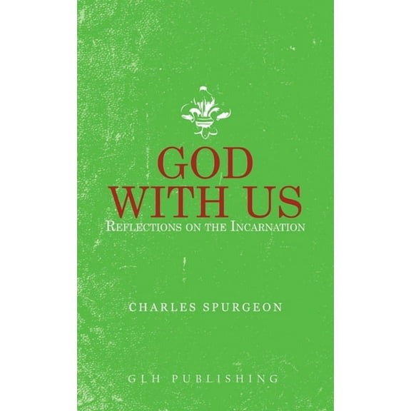 God With Us: Reflections on the Incarnation, (Paperback)