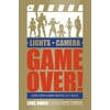 Lights, Camera, Game Over!