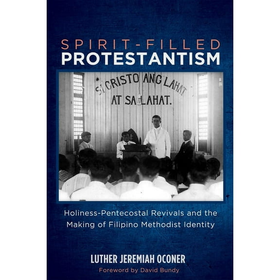 Spirit-Filled Protestantism (Hardcover)