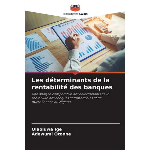 Les déterminants de la rentabilité des banques (Paperback)