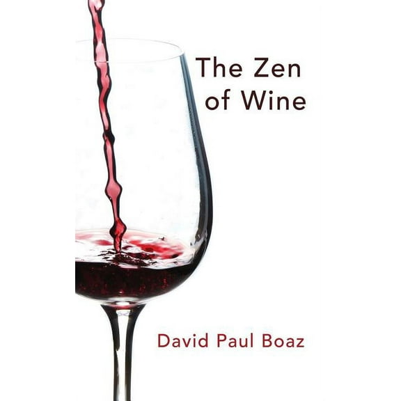 The Zen of Wine (Paperback)