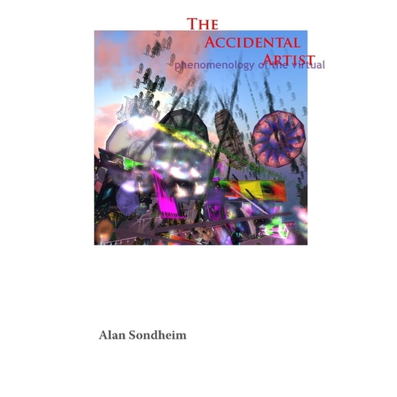 The Accidental Artist, (Paperback)