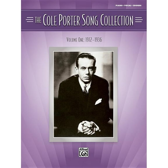 The Cole Porter Song Collection, Vol 1: 1912-1936 (Piano/Vocal/Chords), (Paperback)