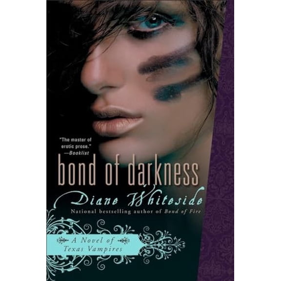 Pre-Owned Bond of Darkness : A Novel of Texas Vampires