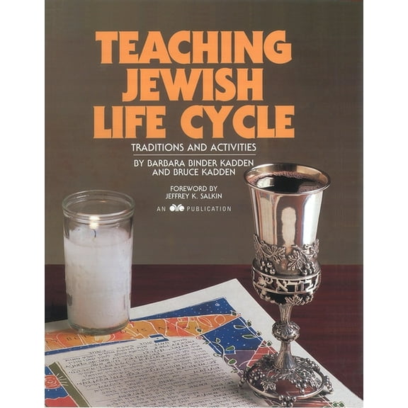 Teaching Jewish Life Cycle: Traditions and Activities, (Paperback)