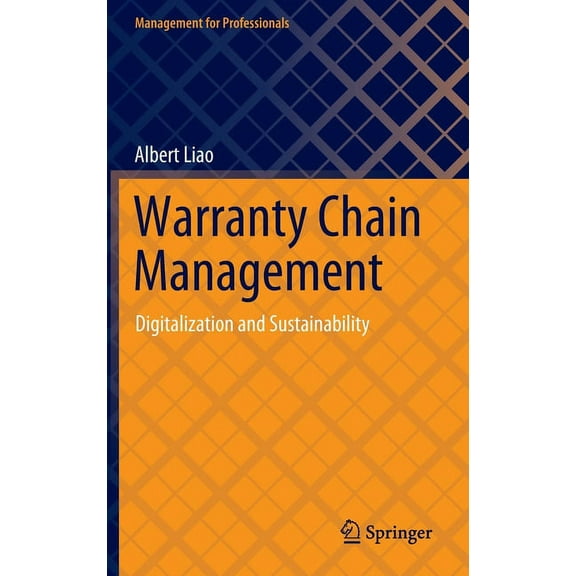 Management for Professionals Warranty Chain Management: Digitalization and Sustainability, (Hardcover)