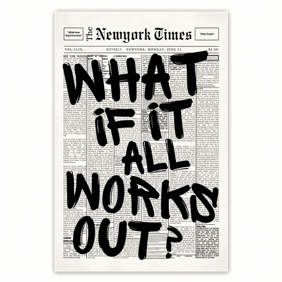 Retro Black and White Newspaper Canvas Wall Art, What If It All Works Out Positive Quote Print, Minimalist Unframed Wall Decor for Bedroom Dorm Home, 8 x 12 Inch