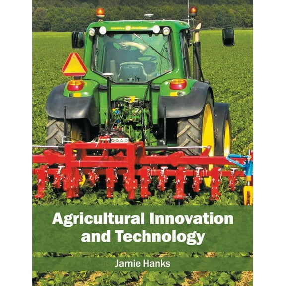 Agricultural Innovation and Technology, (Hardcover)